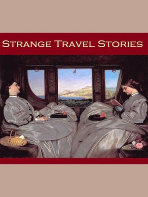 cover image of Strange Travel Stories